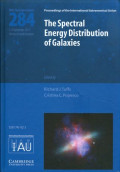 The spectral energy distribution of galaxies : proceedings of the 284th symposium of the International Astronomical Union held at The University of Central Lancashire, Preston, United Kingcom, September 5-9, 2011