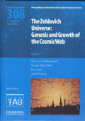 The Zeldovich universe : genesis and growth of the cosmic web
