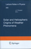 Solar and heliospheric origins of space weather phenomena.