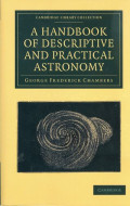 A handbook of descriptive and practical astronomy