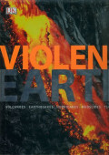 Violent earth