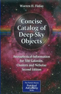 Concise catalog of deep-sky objects : astrophysical information for 550 galaxies, clusters and nebulae