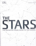 The stars : the definitive visual guide to the cosmos