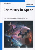 Chemistry in space : from interstellar matter to the origin of life