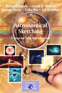 Astronomical sketching : a step-by-step introduction