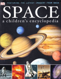 Space : a children' s encyclopedia