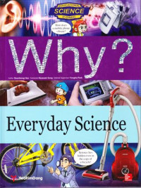 Why : everyday science