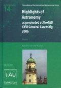Highlights of astronomy : volume 14, as presented at the IAU XXVI General Assembly, 2006