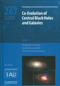 Co-evolution of central black holes and galaxies : proceedings of the 267th Symposium of the International Astronomical Union held in Rio de Janeiro, Brazil, August 10-14, 2009
