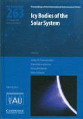 Icy bodies of the solar system : proceedings of the 263th symposium of the International Astronomical Union held in Rio de Janeiro, Rio de Janeiro, Brazil, August 3-7, 2006
