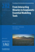 From interacting binaries to exoplanets : essential modeling tools: proceedings of the 282nd symposium of the International Astronomical Union held in Tatranská Lomnica, Slovakia, July 18-22, 2011