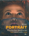 Basic portrait photo for beginner : พื้นฐานการถ่ายภาพบุคคลเชิงปฏิบัติ