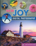 The new joy of digital photography