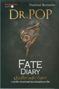 บันทึกพลิกโลก = Fate diary