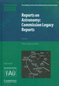 Reports on Astronomy : Commission Legacy Reports