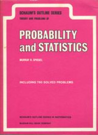 Schaum's outline of theory and problems of probability and statistics.