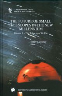 The future of small telescopes in the new millennium : volume 2 - The telescopes we use