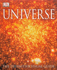 Universe : The Definitive Visual Guide