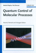 Quantum control of molecular processes