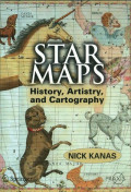 Star maps : history, artistry, and cartography