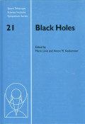 Black holes : proceedings of the Space Telescope Science Institute Symposium, held in Baltimore, Maryland, April 23-26, 2007