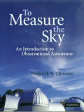 To measure the sky : an introduction to observational astronomy