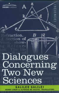 Dialogues concerning two new sciences