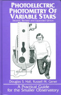 Photoelectric photometry of variable stars : a practical guide for the smaller observatory