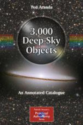 3,000 deep-sky objects : an annotated catalogue