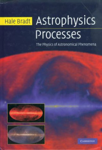 Astrophysics processes : the physics of astronomical phenomena