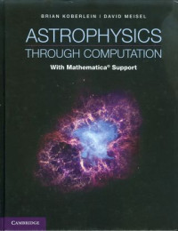 Astrophysics through computation : with Mathematica support