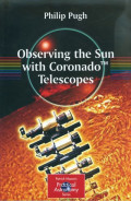 Observing the sun with Coronado telescopes