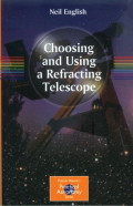 Choosing and using a refracting telescope
