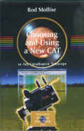 Choosing and using a new CAT