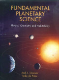 Fundamental planetary science : physics, chemistry, and habitability