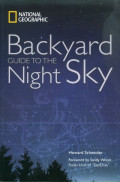 Backyard guide to the night sky