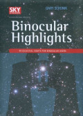 Binocular highlights : 99 celestial sights for binocular users