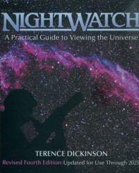 Nightwatch : a practical guide of viewing the universe