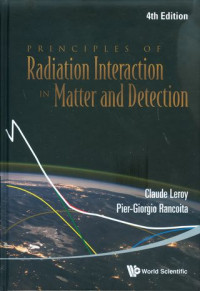 Principles of radiation interaction in matter and detection