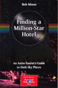 Finding a million-star hotel : an astro-tourist's guide to dark sky places