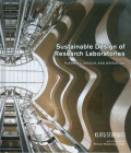 Sustainable design of research laboratories : planning, design, and operation
