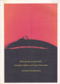Beating the seeing limit-adaptive optics on large telescopes