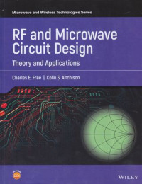 RF and microwave circuit design : theory and applications