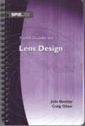 Field guide to lens design