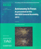 Astronomy in focus : as presented at the IAU XXIX General Assembly, 2015