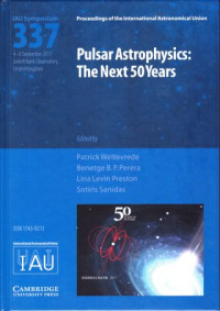 Image of Pulsar astrophysics : the next 50 years