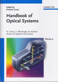 Handbook of optical systems, volume 4 : survey of optical instruments