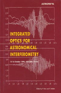 Integrated optics for astronomical interferometry